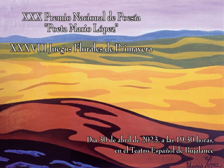 XXX Premio Nacional de Poesía «Poeta Mario López» y XXXVIII Juegos FLorales de Primavera
