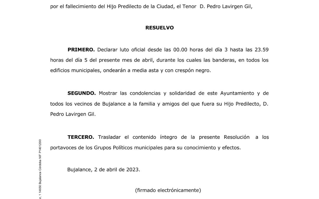 Declaración de luto oficial por el fallecimiento de D. Pedro Lavirgen Gil